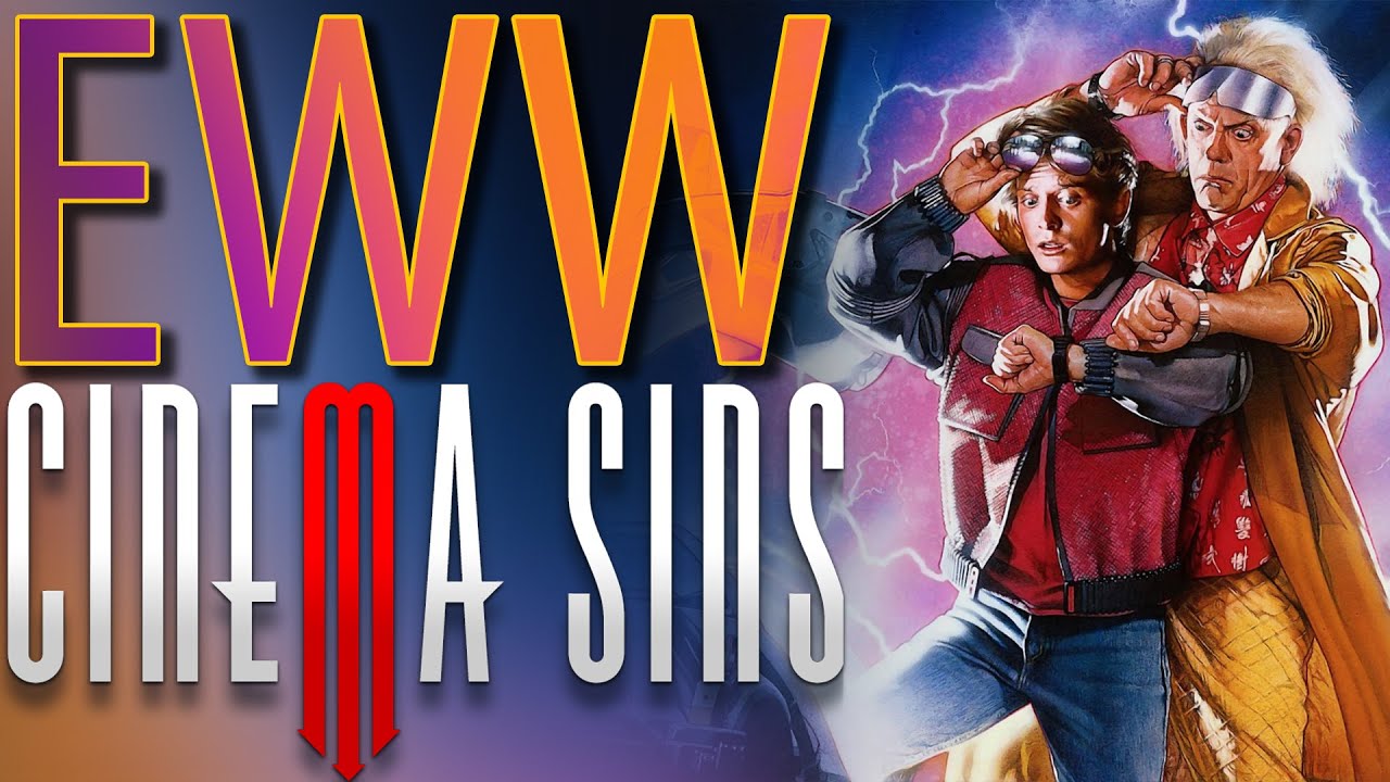 Everything Wrong With CinemaSins: The Back To The Future Trilogy
