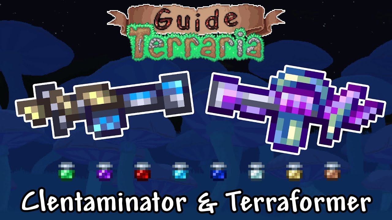 Le Guide Terraria | Clentaminator & Terraformer  🟪 🔴 🔫