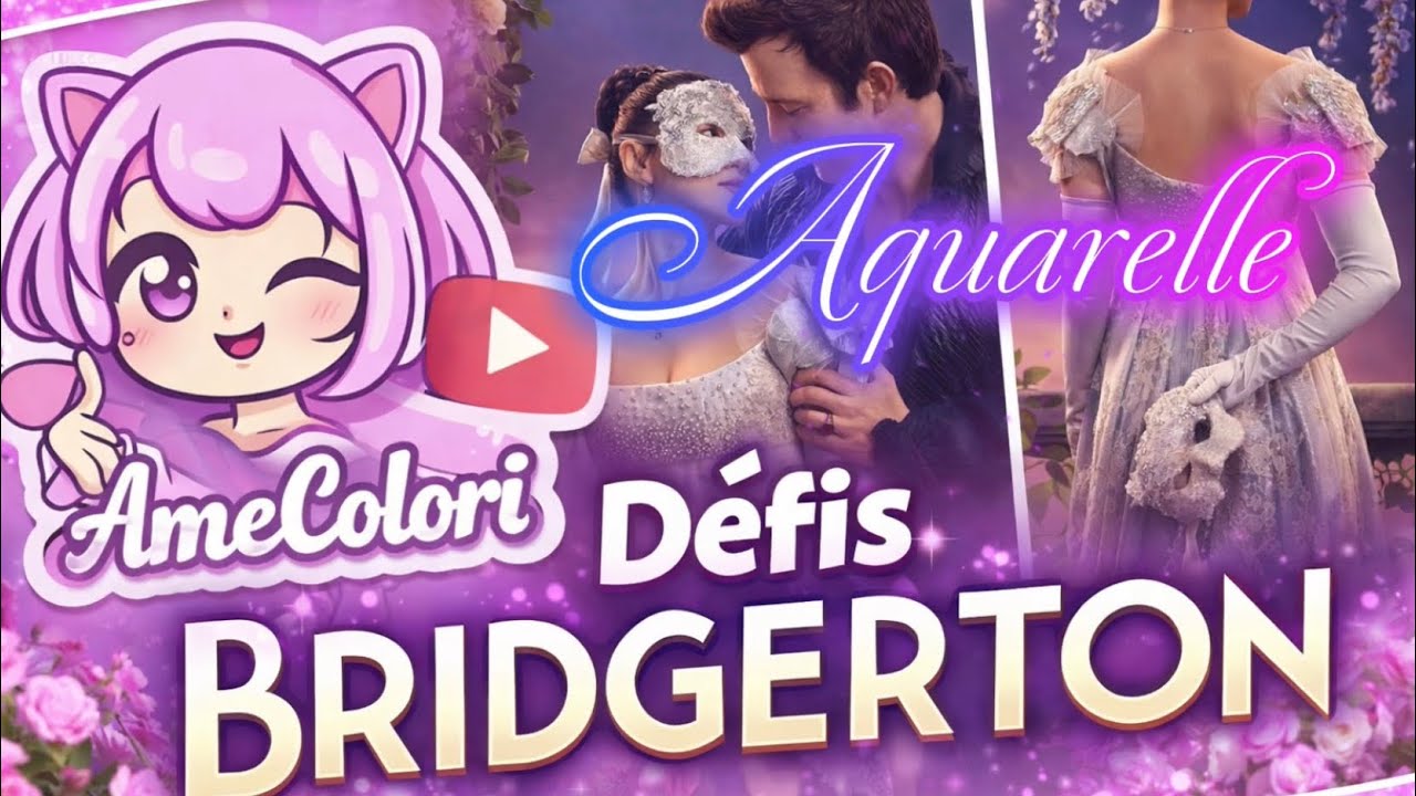Défi Bridgerton #2 - Aquarelle 
