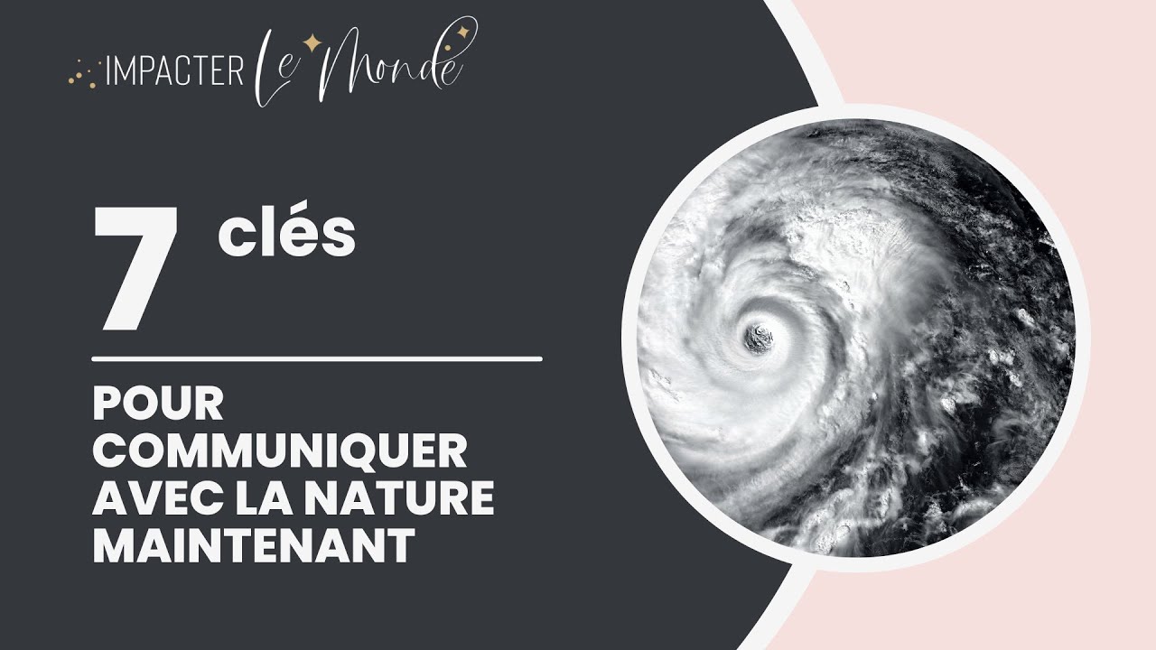 Comment communiquer avec la nature?