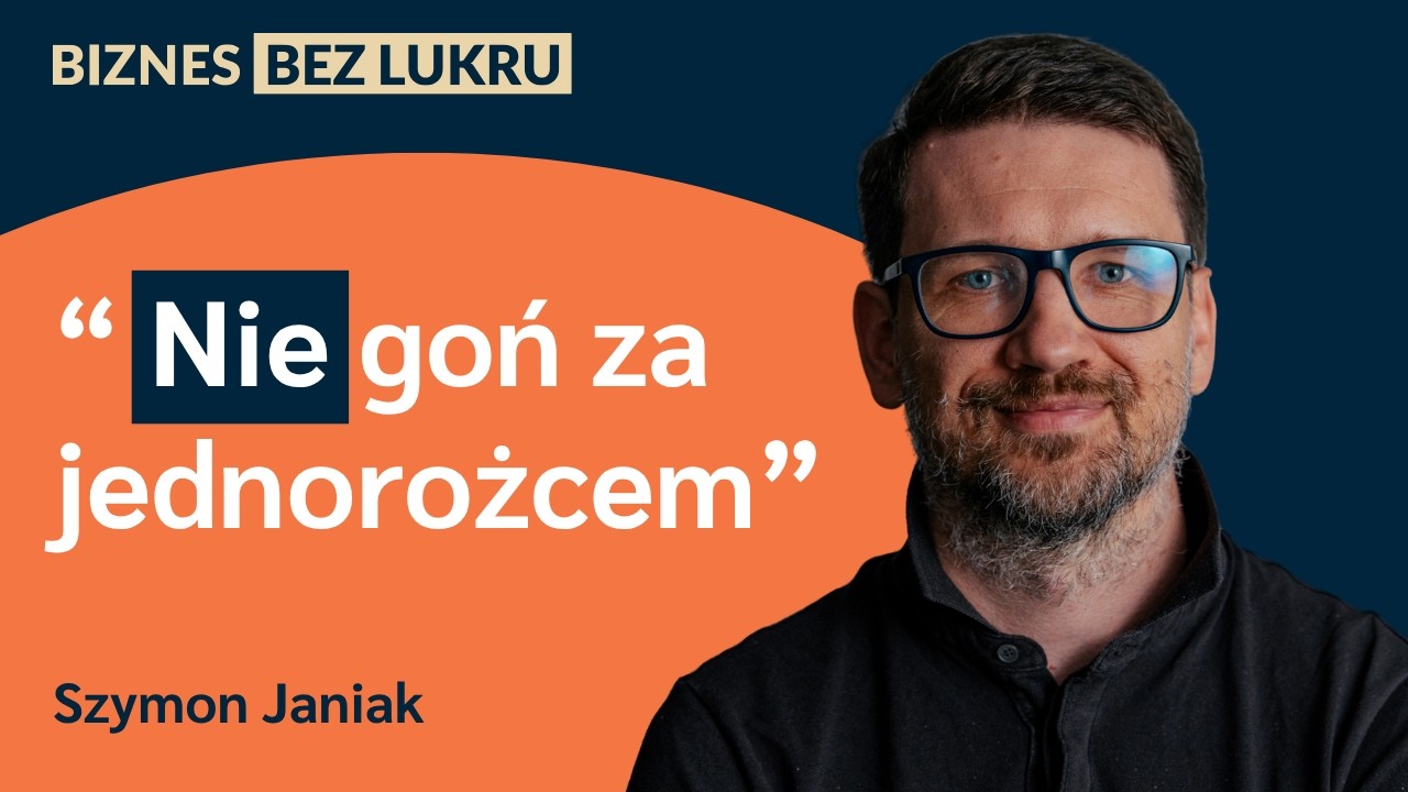 Musiałem zabić w sobie przedsiębiorcę, żeby zostać inwestorem - Szymon Janiak [odc. #123 BbL]