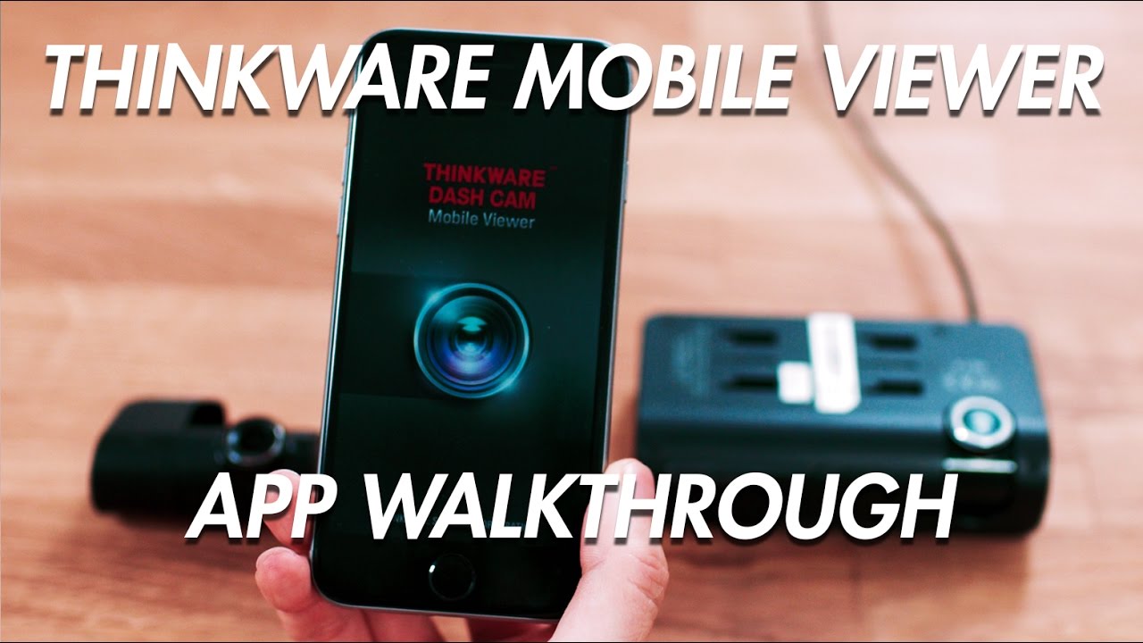 How to Use Thinkware WIFI App - BlackboxMyCar