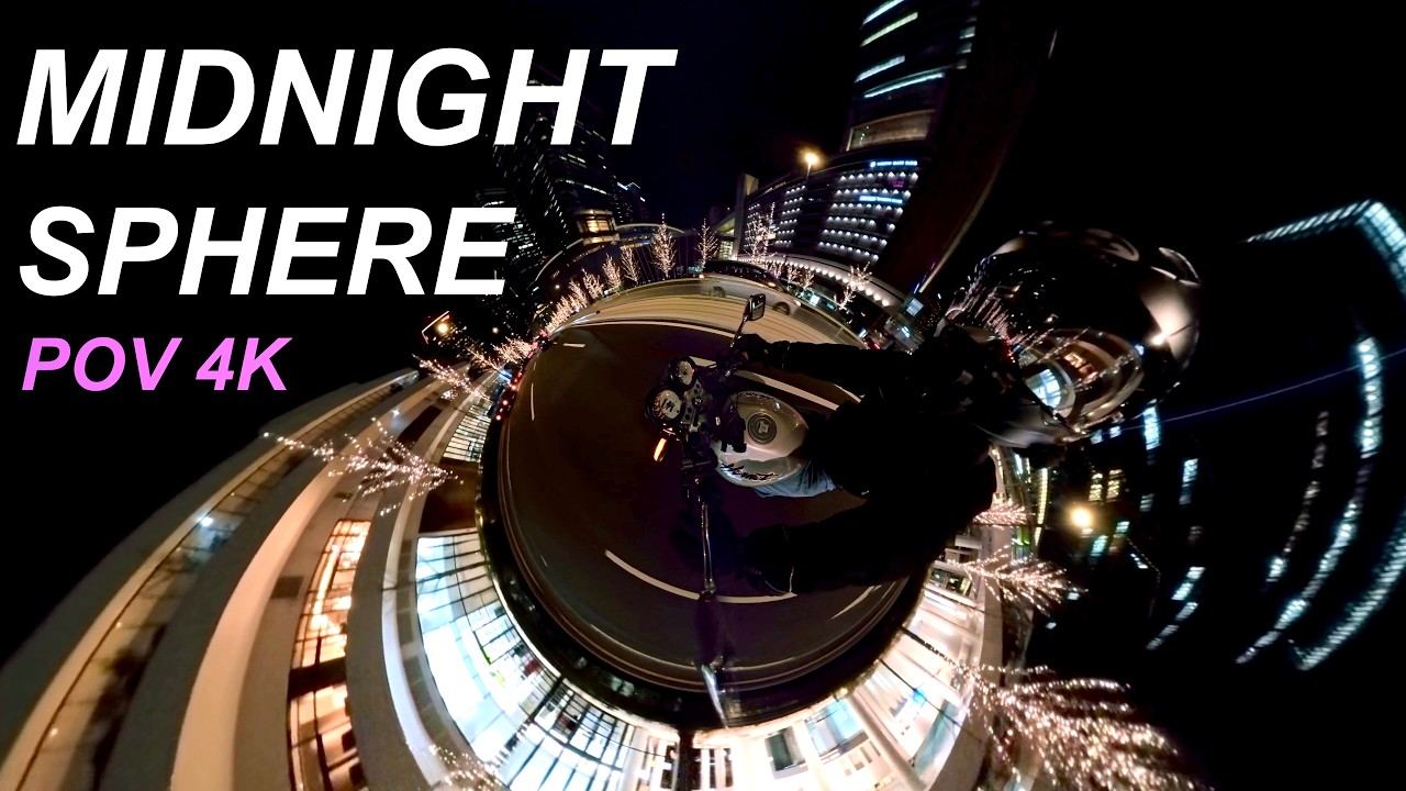 MIDNIGHT SPHERE｜夜を駆ける Urban POV 4K