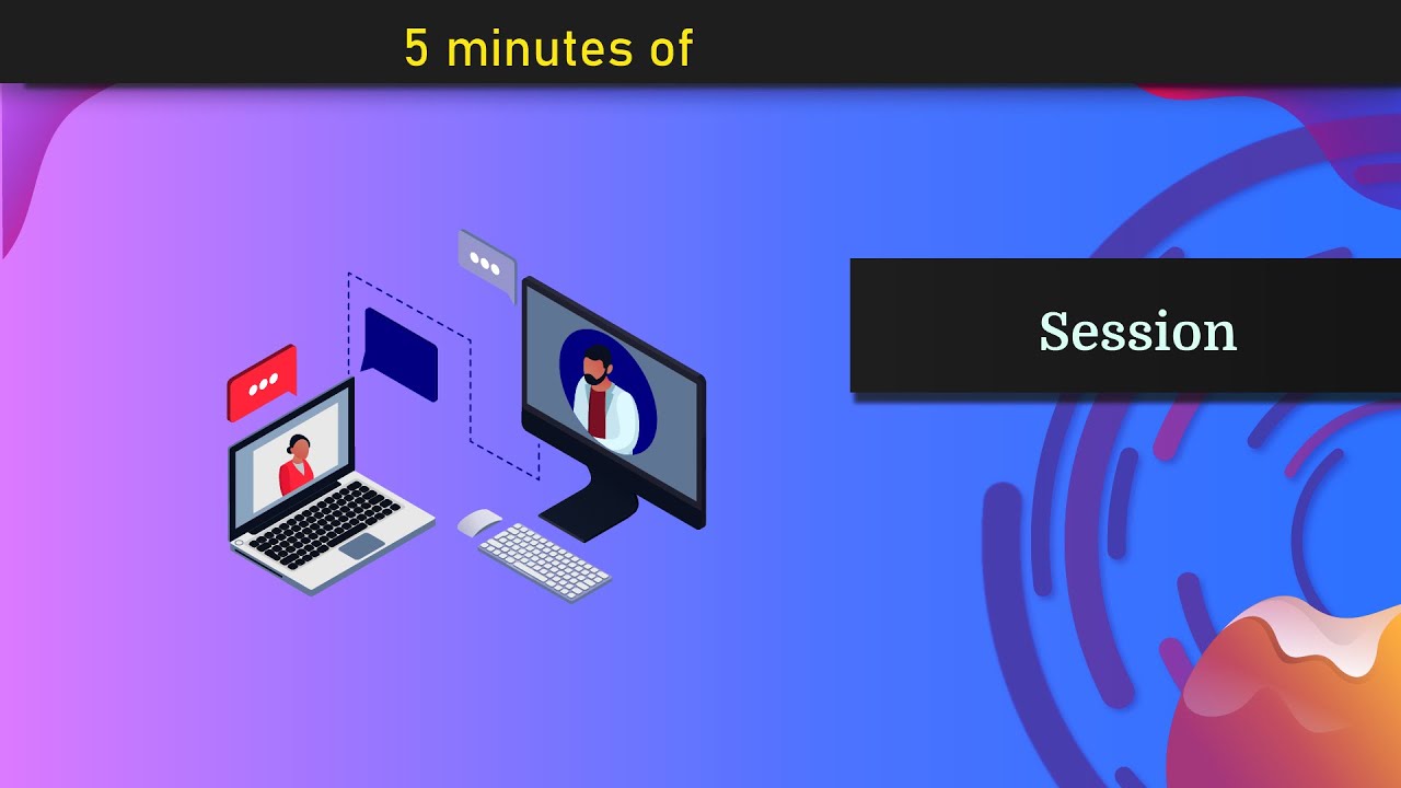 What is Session - PHP Session Variable - In 5 Minutes