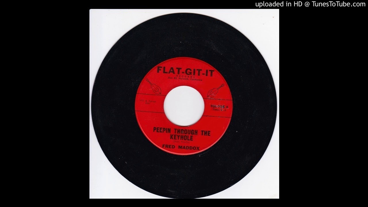Fred Maddox - Peepin Through the Keyhole