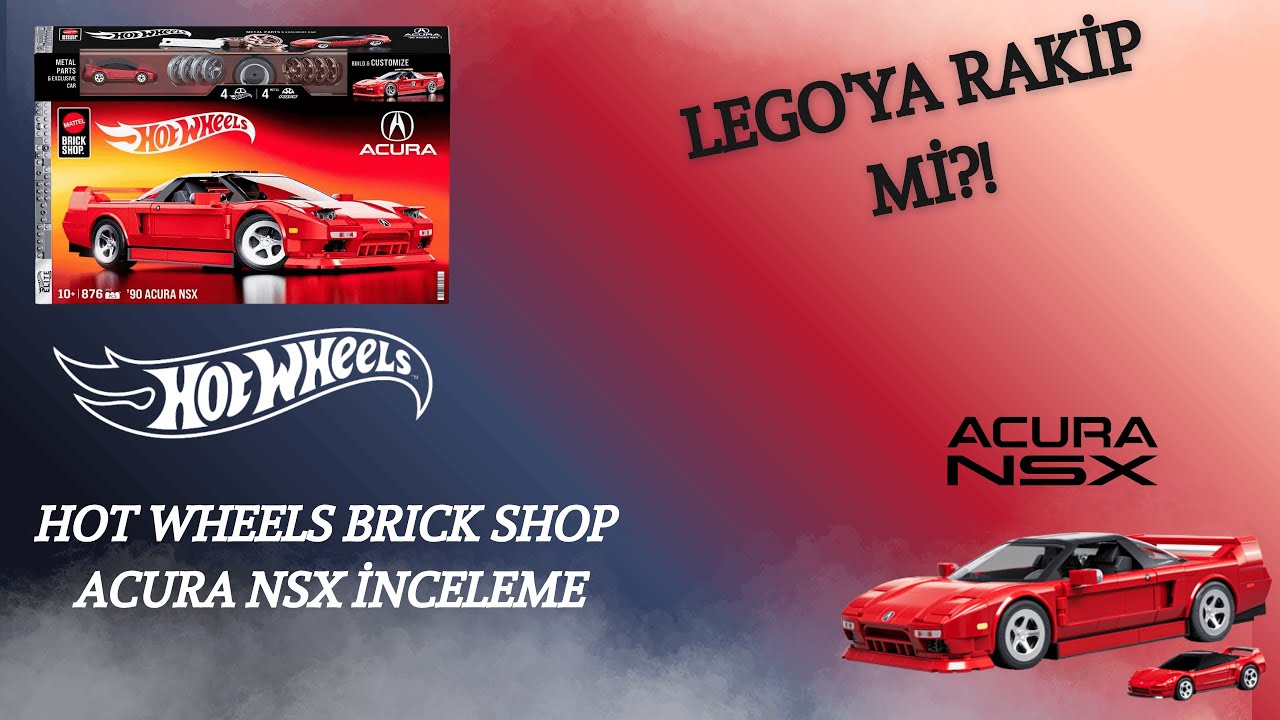 LEGO’dan Daha mı İyi? I Hot Wheels Brick Shop Acura NSX İncelemesi 🚗 Yapım ve Karşılaştırma!