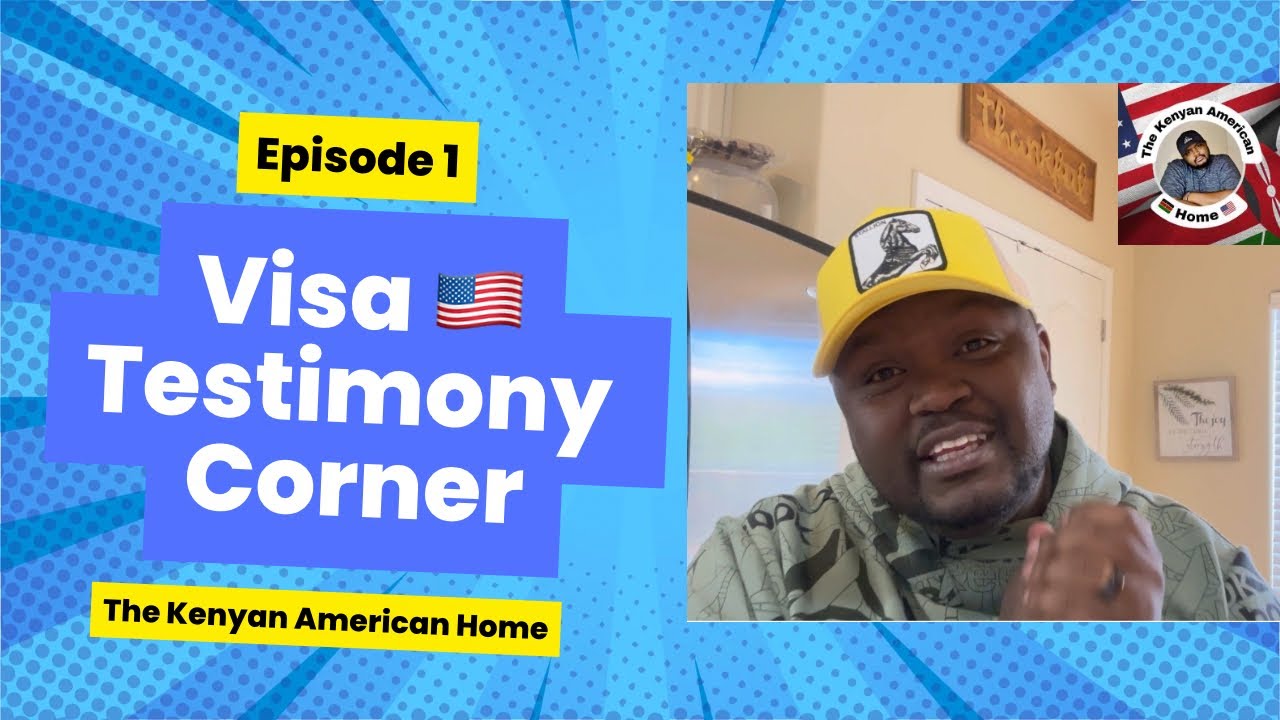 Visa Testimony Corner - Episode 1