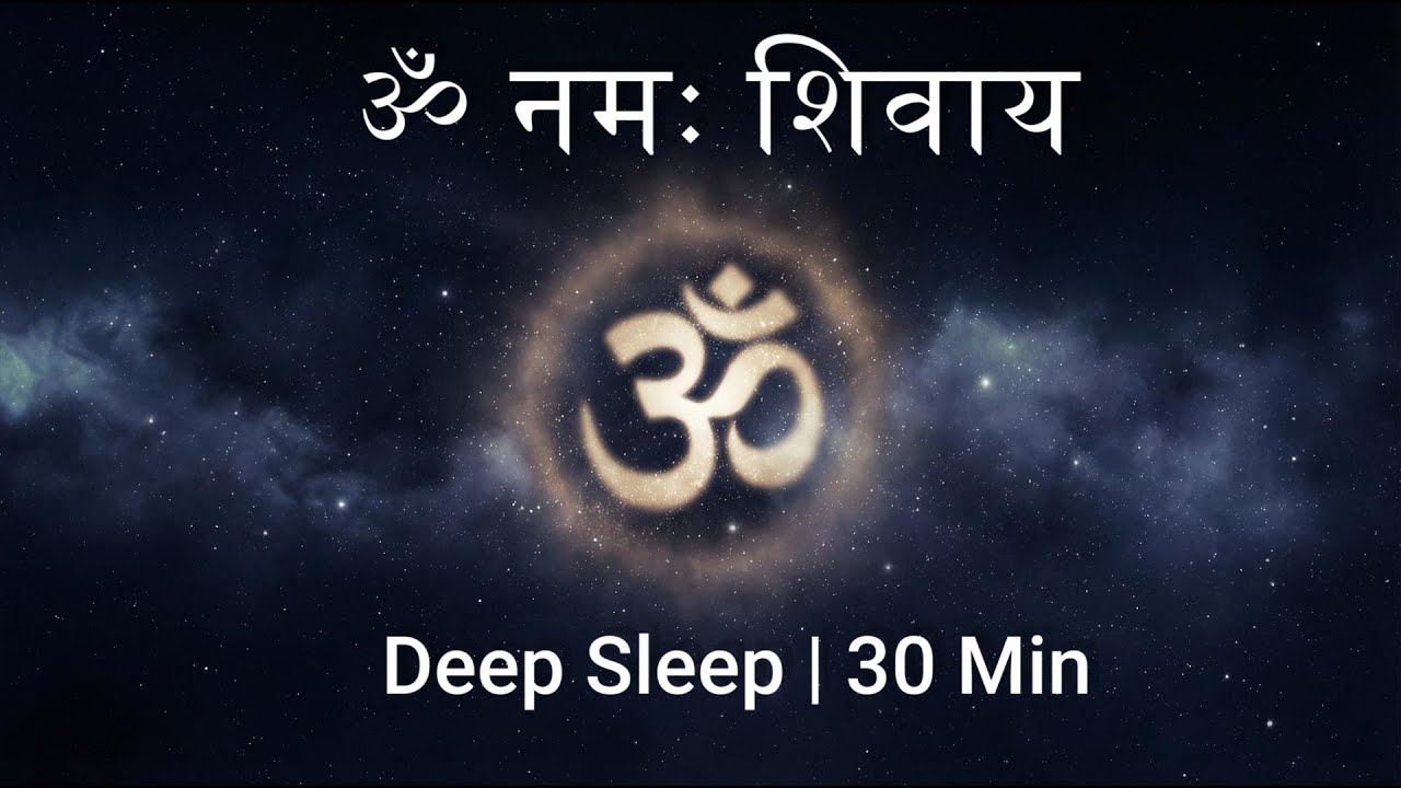🌙 ॐ नमः शिवाय | 30 Min Deep Sleep Meditation | Calm Mind, Peaceful Night, Divine Protection
