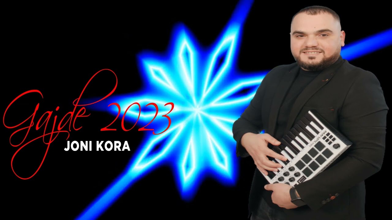 Joni Kora - Gajde 2023