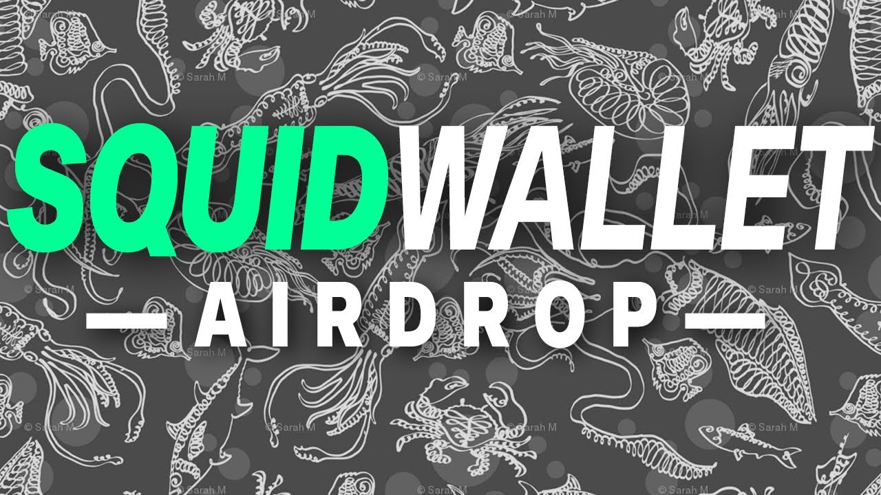 Squid Wallet Instant Airdrop - Get Free Squid Token Airdrop 2022
