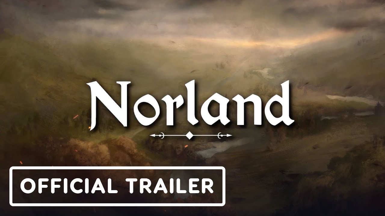Norland - Official Big Summer Update Trailer