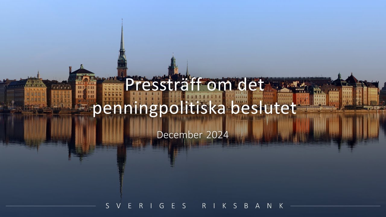 Pressträff om det penningpolitiska beslutet i december 2024