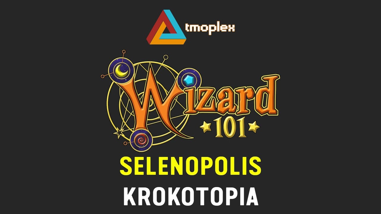 Wizard101: Krokotopia | Selenopolis Theme