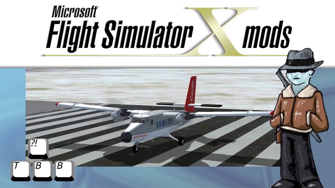 Flight Simulator X Plane Spotlight - DHC-6 Twin Otter