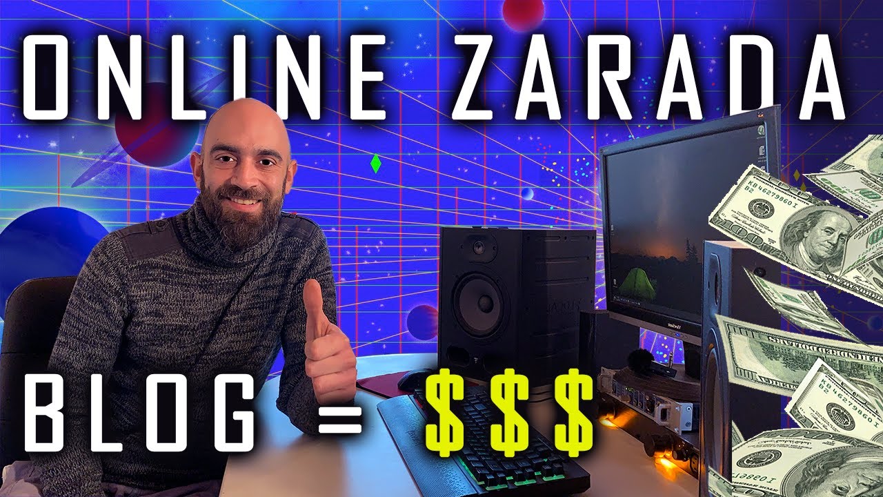 Kako Zaraditi Novac Preko Interneta | Blog kao online izvor prihoda