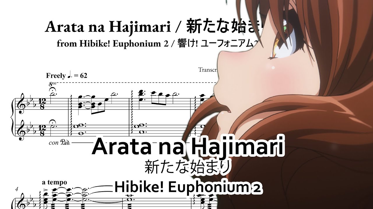 [Hibike! Euphonium 2] Arata na Hajimari / 新たな始まり - Akito Matsuda | Piano arrangement