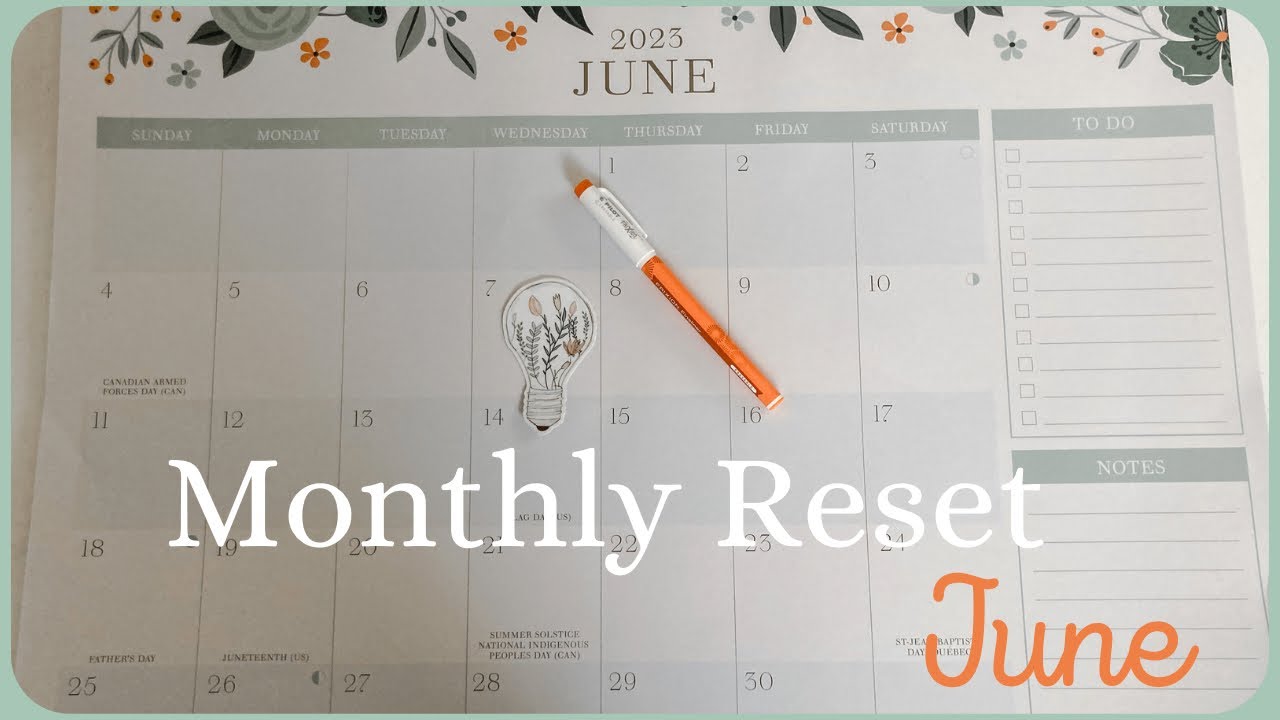 My First Monthly Reset | June
