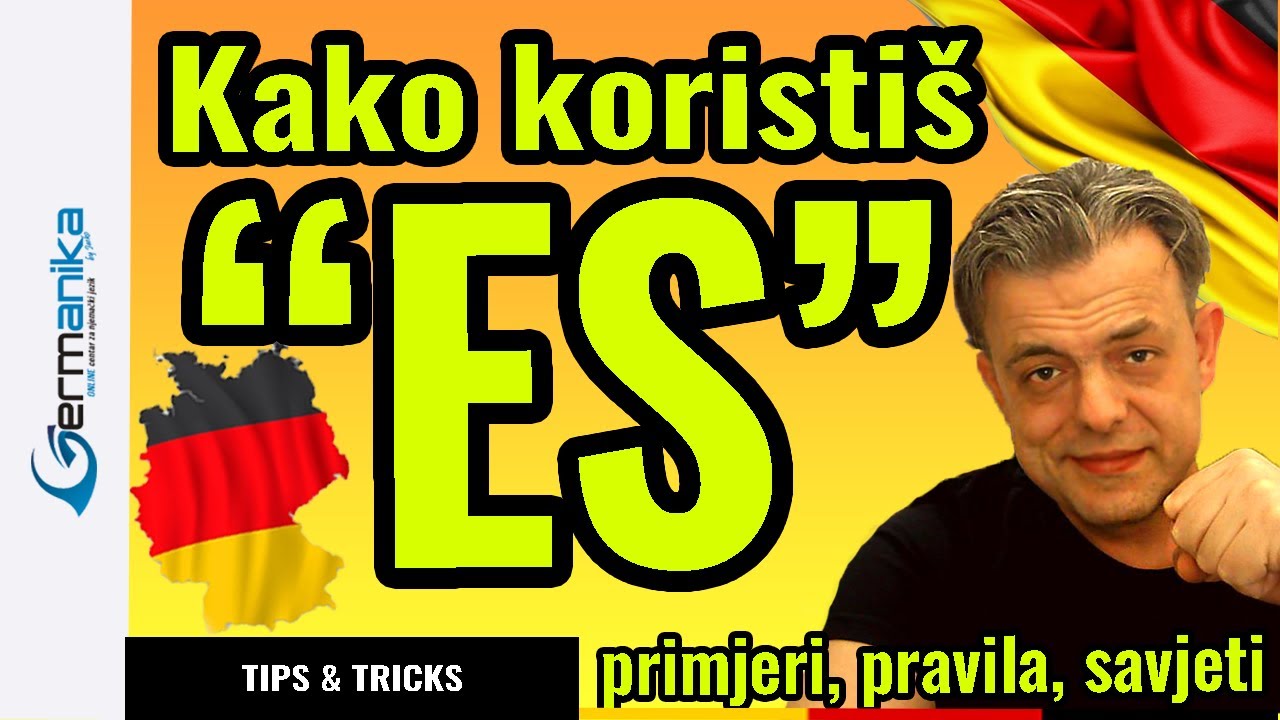 Upotreba ES u njemackom jeziku: pravila, primjeri i savjeti