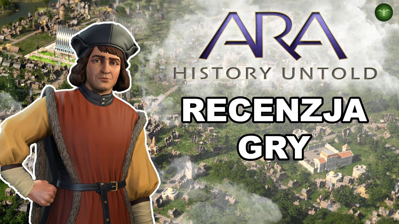 ARA History Untold - Recenzja gry [PL]