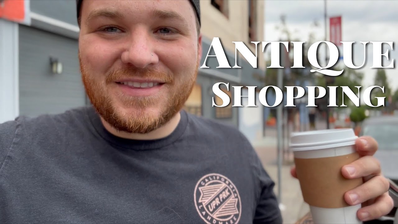 Antique shopping 🛍️ coffee date || Visit Our Garden
