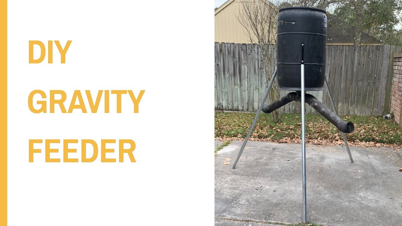 DIY Gravity Feeder For Under $100!!!