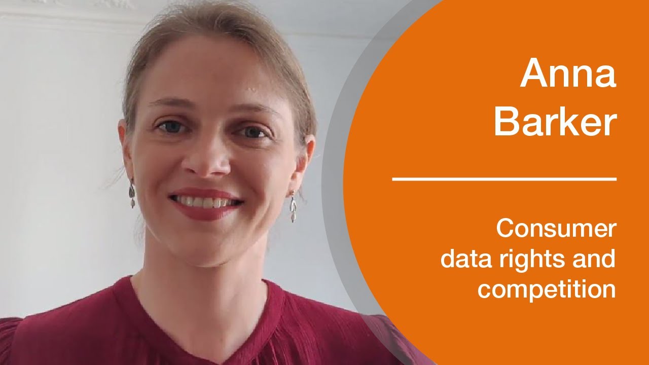 Anna Barker on consumer data rights and competition