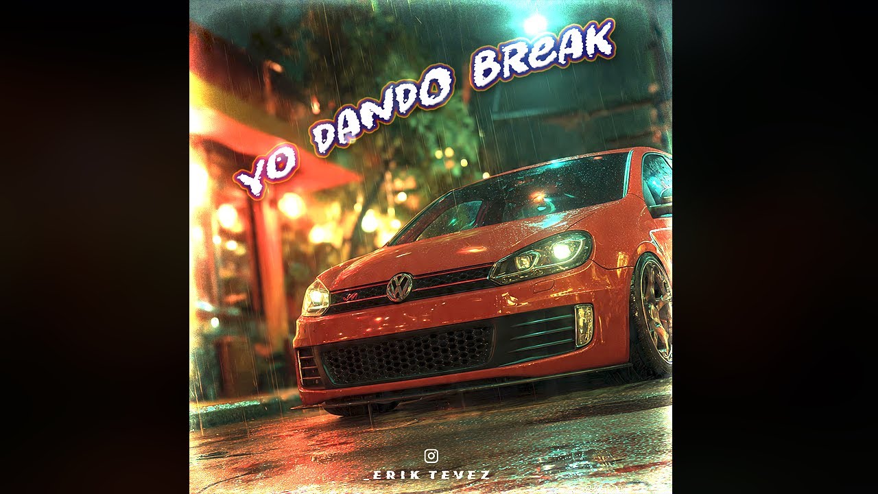 YO DANDO BREAK (Turreo Edit) Tego Calderon