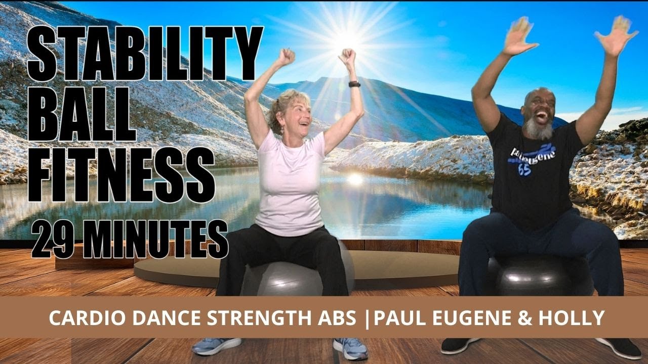 Stability Ball Fitness - Aerobics Dance Strength Abs On Swiss Ball | Seated Exercise | 29 Minutes