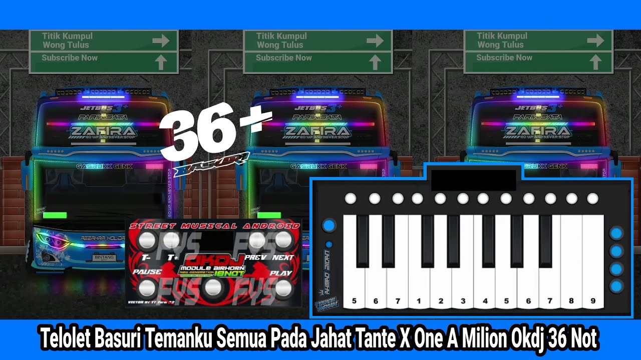 Telolet Basuri Temenku Semua Pada Jahat Tante X One A Milion Okdj 36 Not || Pianika Basuri