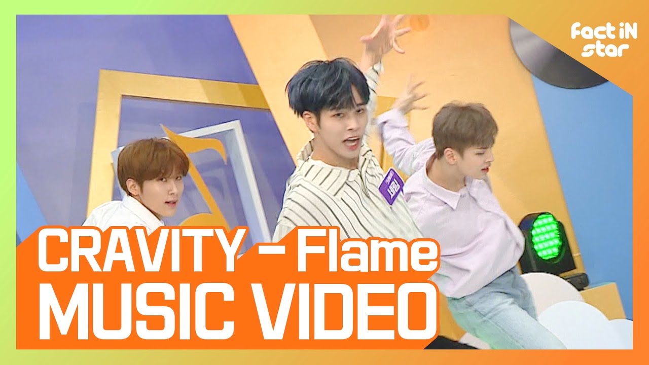[팩트M/V]CRAVITY- Flame