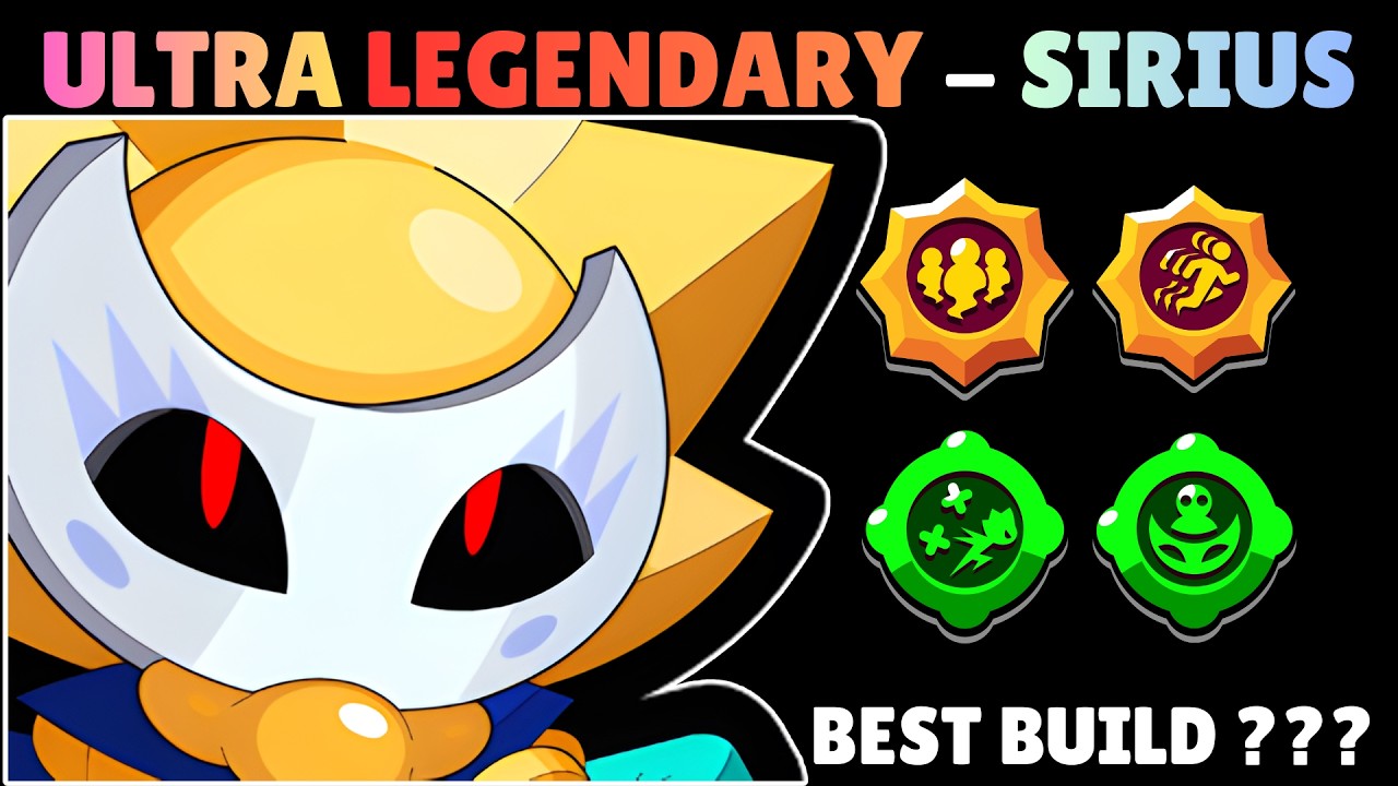 SIRIUS 🎪 - Star Powers, Gadgets & Best Build ✨ | Brawl Stars