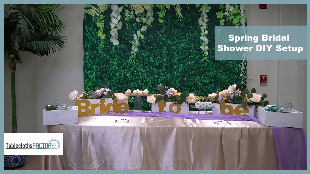 Spring Bridal Shower DIY Setup | Table Decor | How To | Tableclothsfactory.com