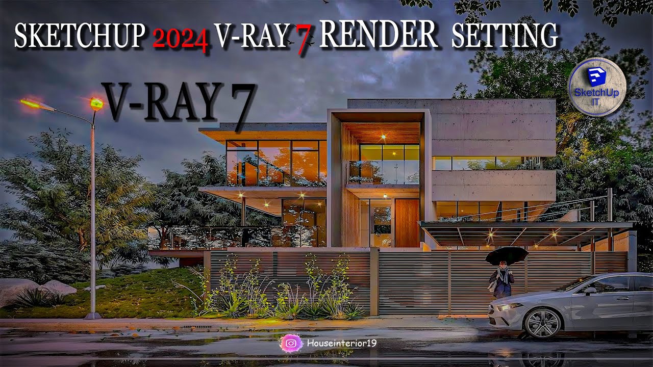 SKETCHUP IT | V-Ray 7 Sketchup 2024 exterior | Realistic Render Settings | Render Setting |#vray