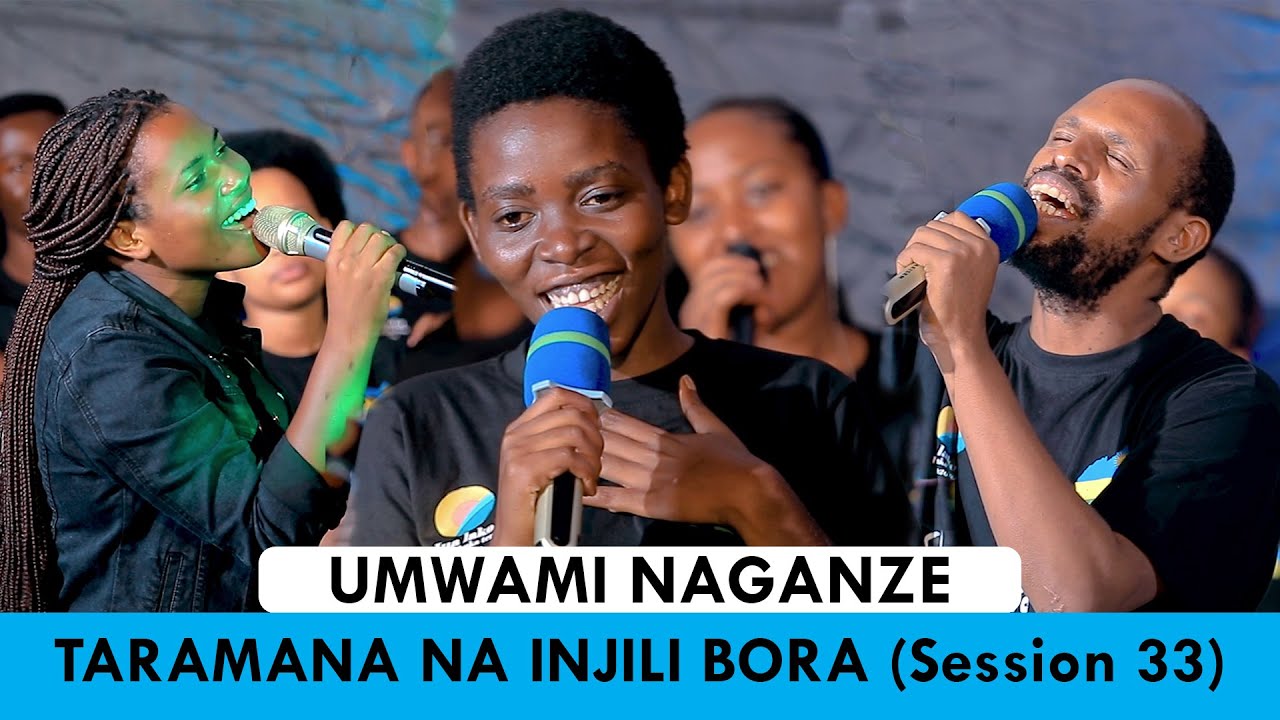 UMWAMI NAGANZE -  TARAMANA NA INJILI BORA CHOIR  (SESSION 33)// Cover_ Power of The cross Ministries