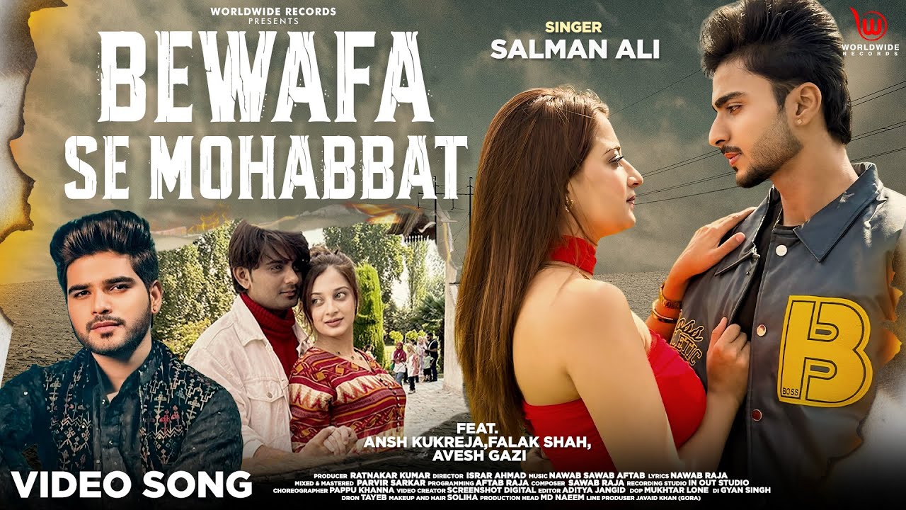Bewafa Se Mohabbat  #Salman Ali Ft #Ansh Kukreja #Falak Shah #Avesh Gazi #hindisong #sadsong