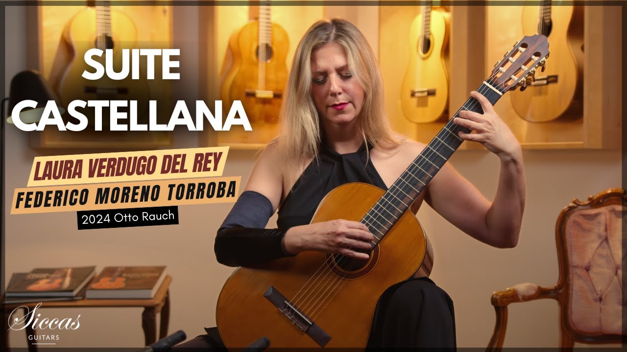 Laura Verdugo del Rey plays Suite Castellana by Federico Moreno Torroba on a 2024 Otto Rauch