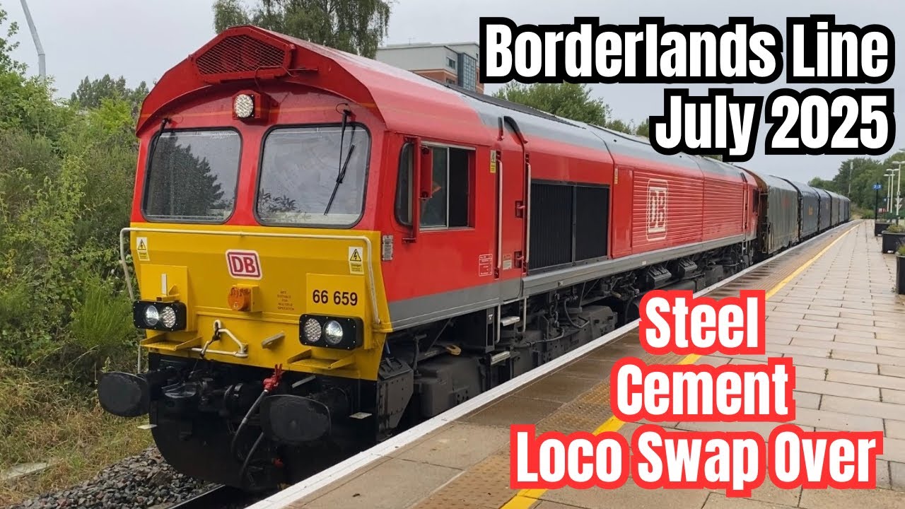 TRAINS on the Borderlands Line Inc Steel & Cement REVIEW July 2025