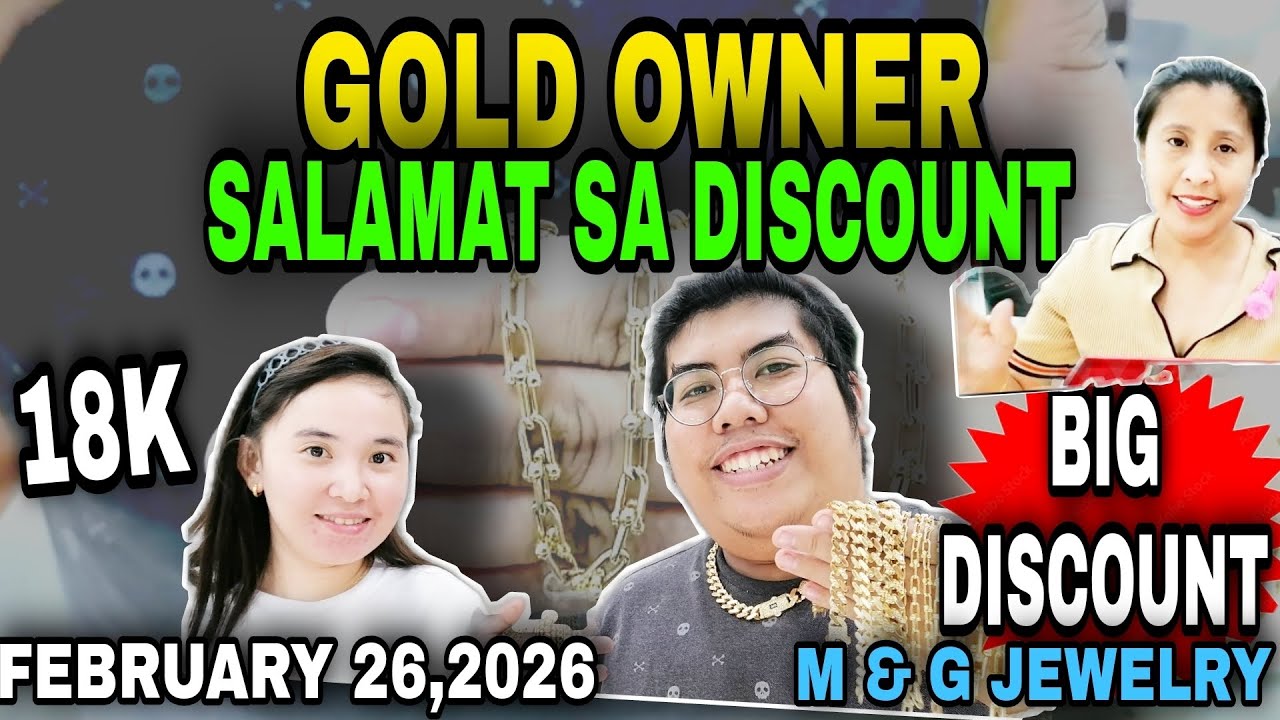 GOLD OWNER SALAMAT SA DISCOUNT | FEBRUARY 26,2026 | M & G JEWELRY #gold #goldjewelry #jewelry 