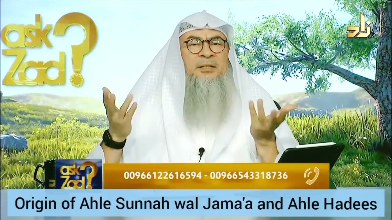 Origin of Ahlus Sunnah Wal Jam'ah and Ahle Hadith