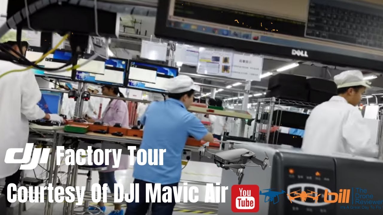 DJI Factory Tour Courtesy Of DJI Mavic Air