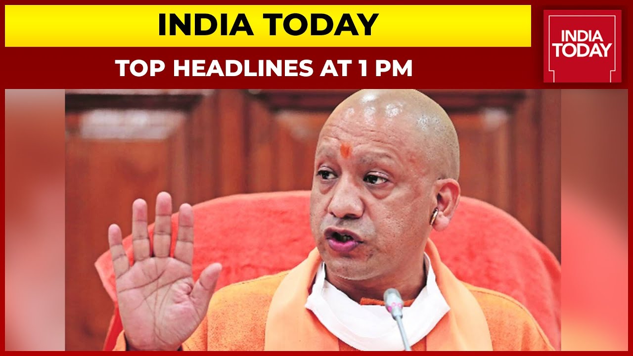 Top Headlines At 1 PM | Yogi Cabinet Reshuffle Ahead Of UP Elections 2022 | August 20, 2021