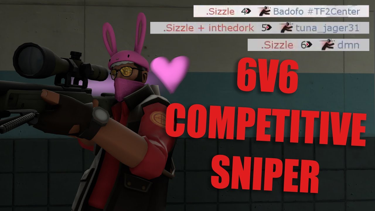 [TF2] Sniper in competitive 6v6