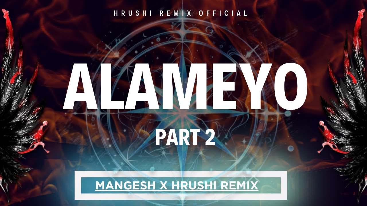 Alameyo ( UniQ Mix ) PART 2 | DJ Song | Dj Mangesh X DJ Hrushi Remix | Trending Song 2025 |Unrelised