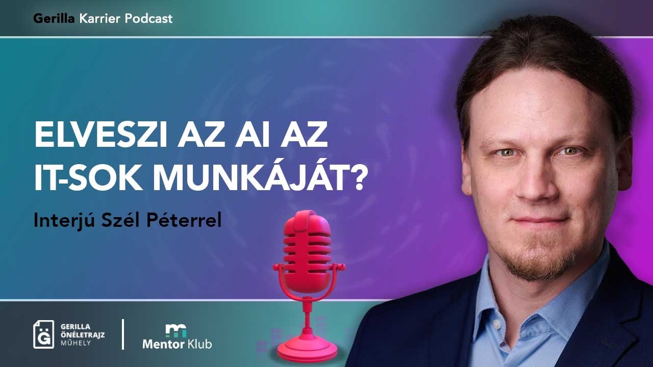 Elveszi az AI az IT-sok munkáját? - Interjú Szél Péterrel - Gerilla Karrier Podcast