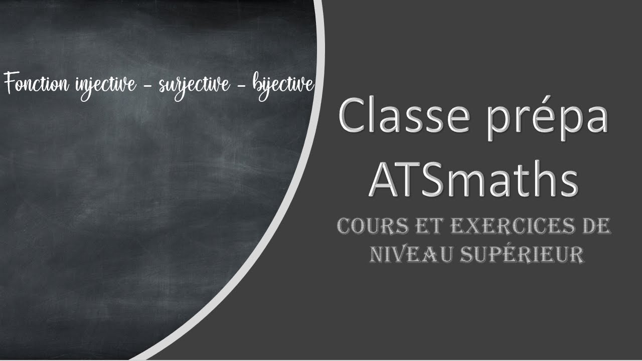 Fonction injective - surjective - bijective