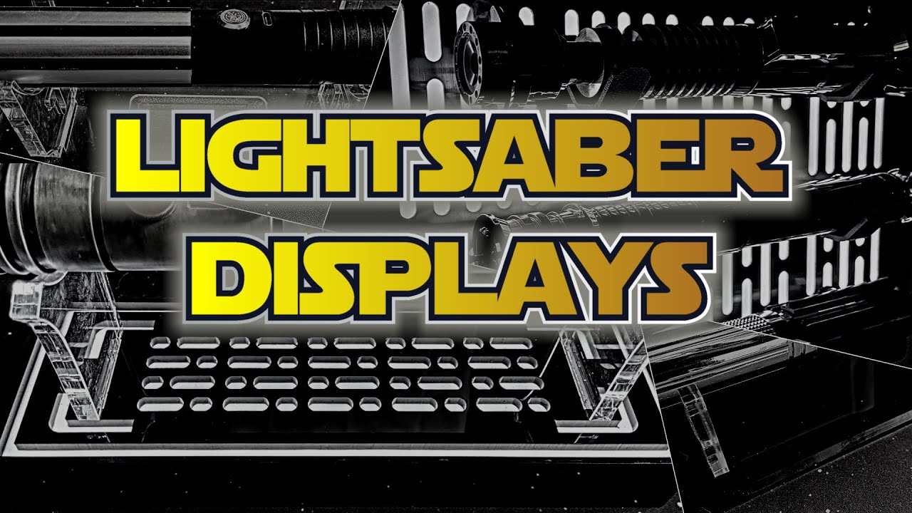 Showcase your Lightsaber with one of these Display options!