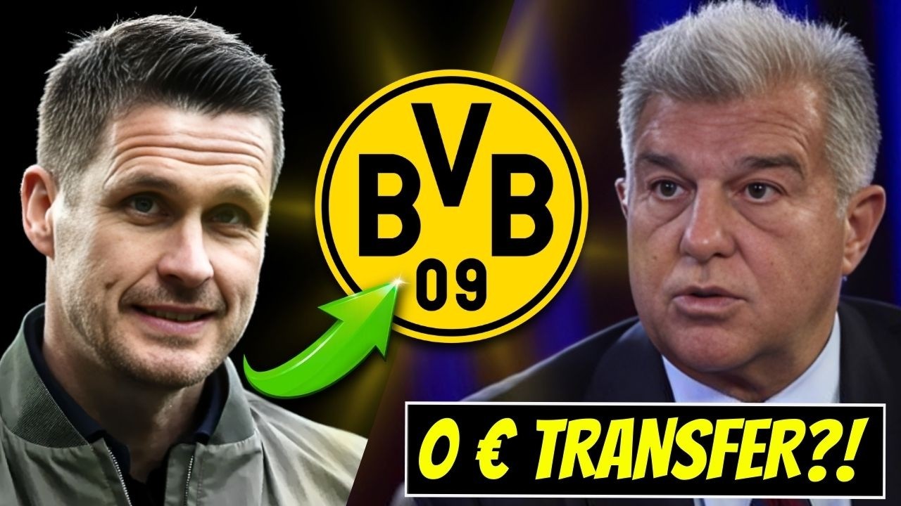 🚨 TRANSFER-ALARM | BVB WILL IHN | BARÇA SCHOCK?