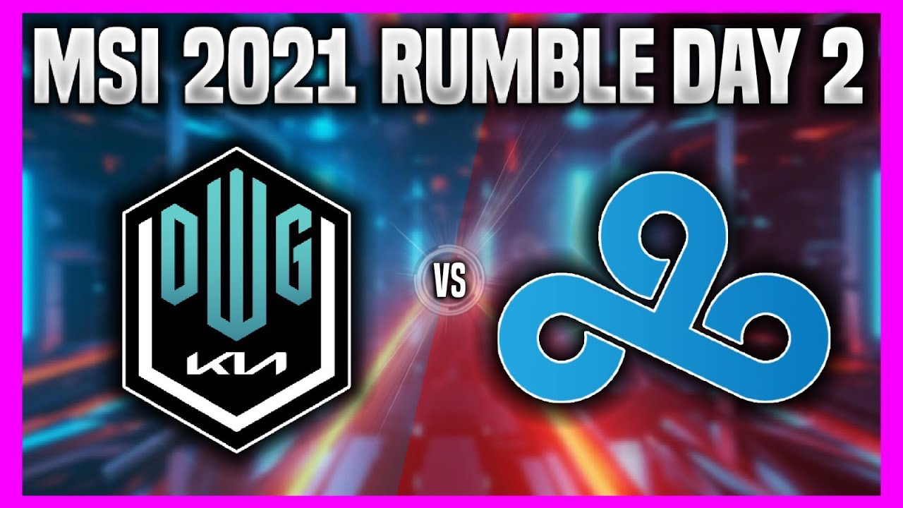 DK vs C9 - MSI 2021 GROUPS RUMBLE DAY 2 | DAMWON vs CLOUD9 - MSI 2021 GROUPS RUMBLE DAY 2