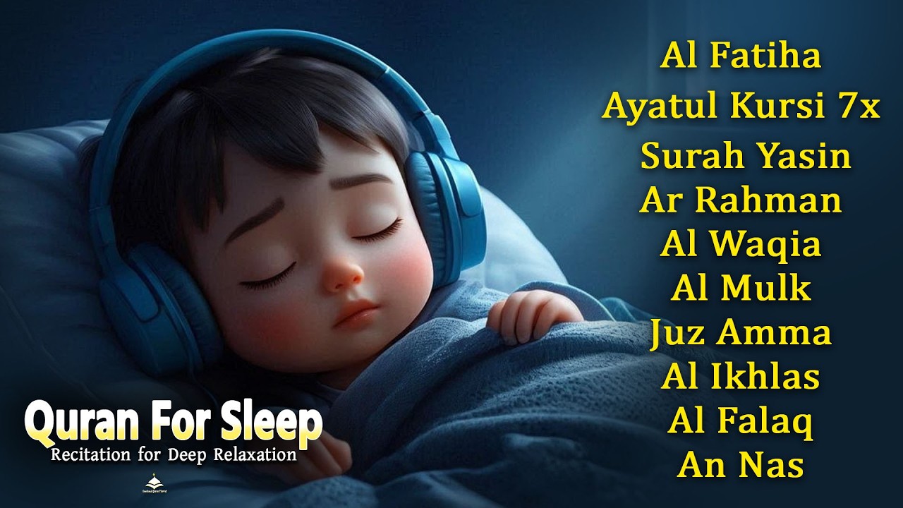 Quran for Sleep | Soothing Verses for Relaxation | Ayat al-Kursi, Surah Yasin, Surah Ar-Rahman