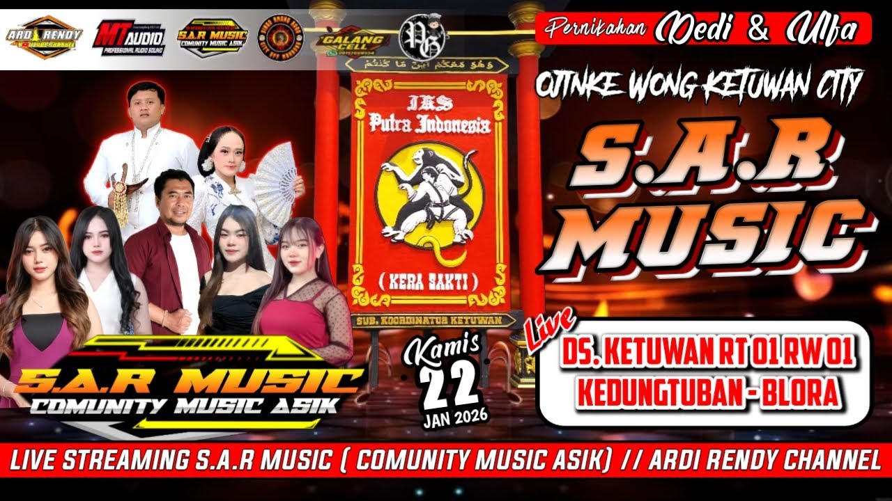 Live S A R MUSIK Pernikahan DEDI Dan ULFA Ds Ketuwan Kedungtuban Blora 22 Jan 2026
